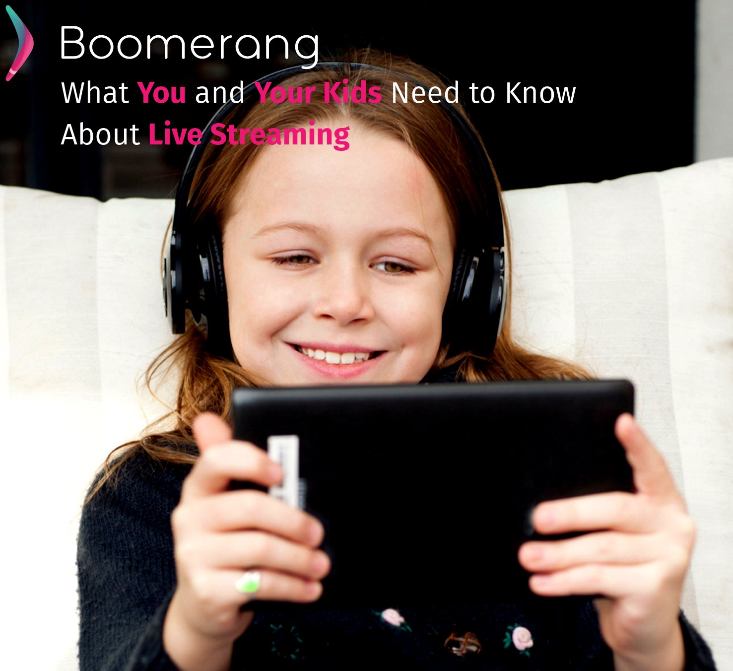 About Live Streaming